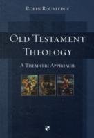 Old Testament Theology Routledge Robin