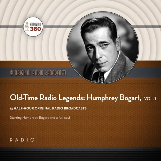Old-Time Radio Legends, Vol. 1: Humphrey Bogart Entertainment Black Eye