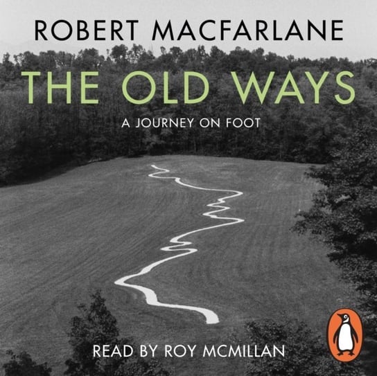 Old Ways Macfarlane Robert