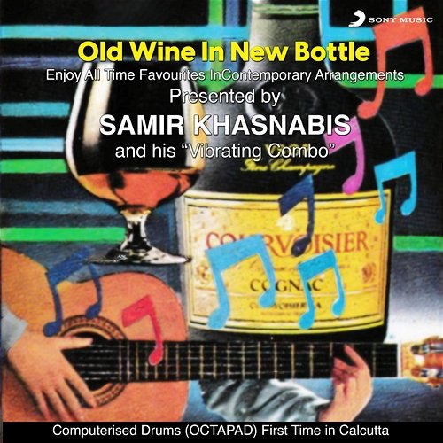 Old Wine In New Bottle Samir Khasnabis
