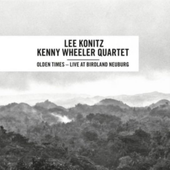 Olden Times Live At Birland Neuburg Konitz Lee, Kenny Wheeler Quartet