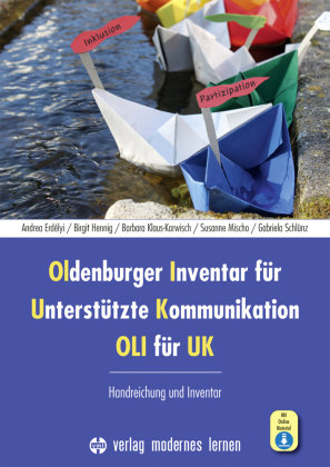Oldenburger Inventar für Unterstützte Kommunikation - OLI für UK, m. 1 Online-Zugang Verlag modernes Lernen