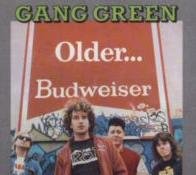 Older...Budwiser Gang Green