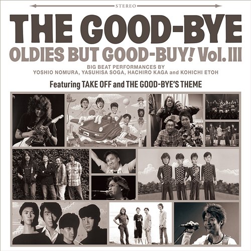 Oldies But Good Buy! Vol. III The Good-Bye