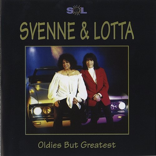 Oldies But Greatest Svenne & Lotta