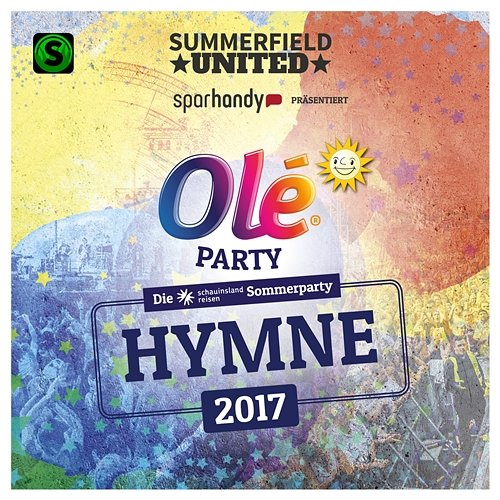 Olé Party Hymne 2017 Summerfield United