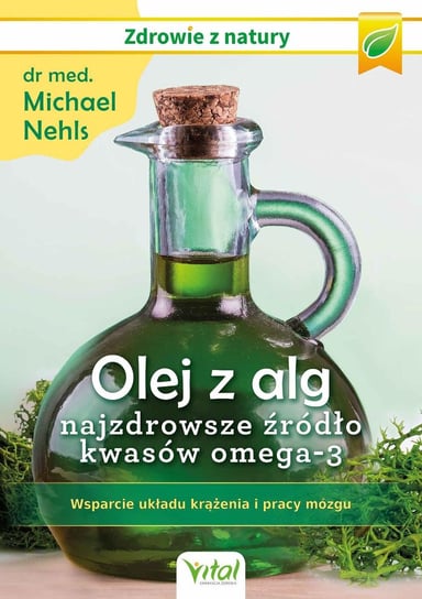 Olej z alg Nehls Michael