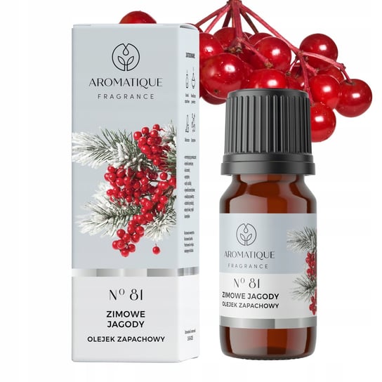 OLEJEK ZAPACHOWY Olejki zapachowe AROMATIQUE 12ml No. 81. Zimowe Jagody Aromatique