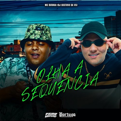 Olha A Sequência MC Buraga, DJ GUSTAVO DA VS, & Funk 24Por48