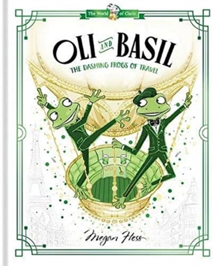 Oli and Basil: The Dashing Frogs of Travel Hess Megan