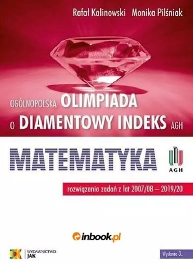 Olimpiada o Diamentowy Indeks AGH. Matematyka 2020 Kalinowski Rafał