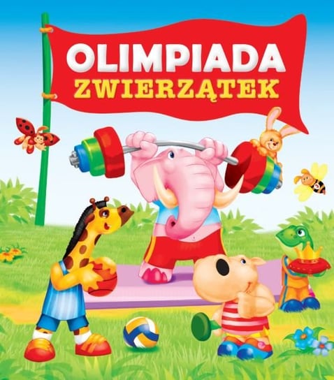 Olimpiada zwierzątek Kozłowska Urszula