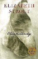 Olive Kitteridge: Fiction Strout Elizabeth