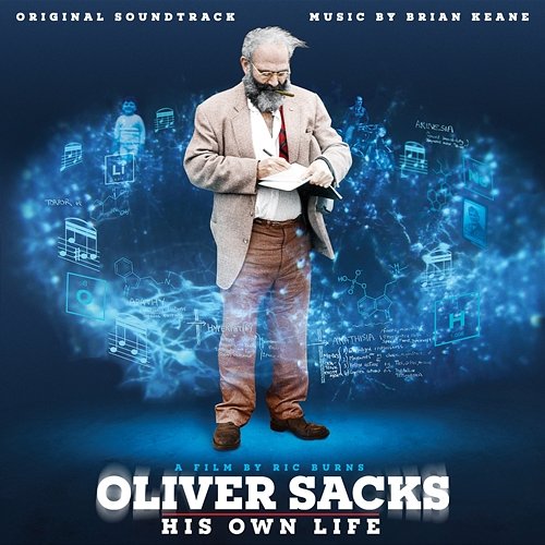 Oliver Sacks: His Own Life (Original Soundtrack) Brian Keane