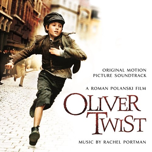 Oliver Twist (Original Score) Rachel Portman