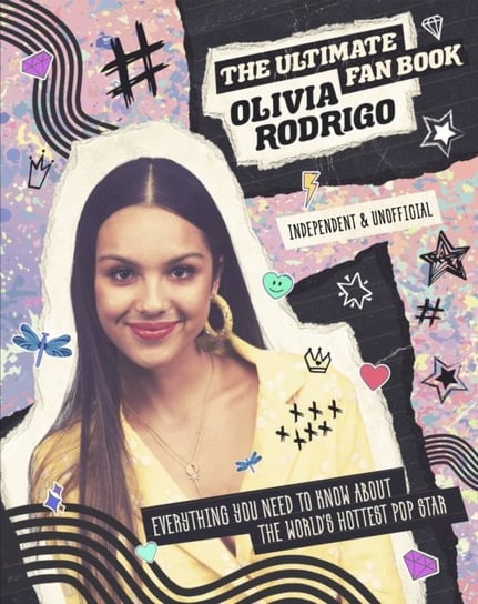 Olivia Rodrigo. Ultimate Fan Book Croft Malcolm
