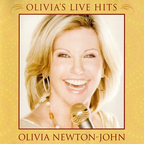 Olivia's Live Hits Olivia Newton-John feat. The Sydney Orchestra