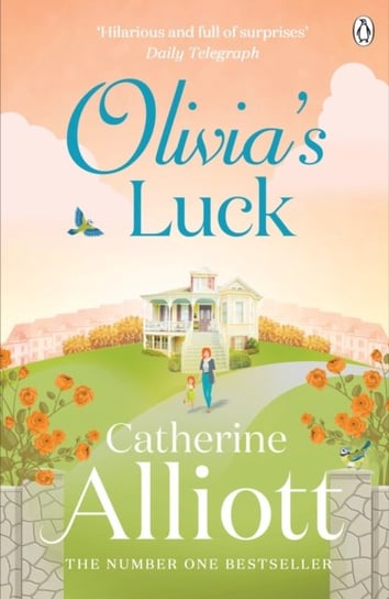 Olivia's Luck Alliott Catherine