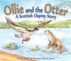 Ollie and the Otter Dodd Emily