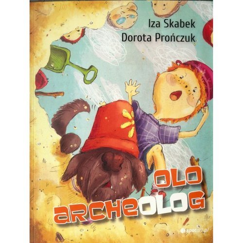 Olo archeolog Prończuk Dorota, Skabek Iza