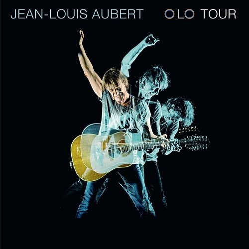 OLO Tour Jean-Louis Aubert