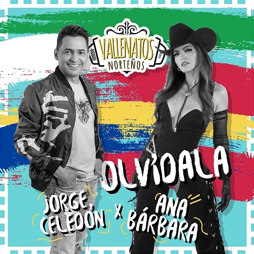 Olvídala Ana Bárbara & Vallenatos Norteños, Jorge Celedón