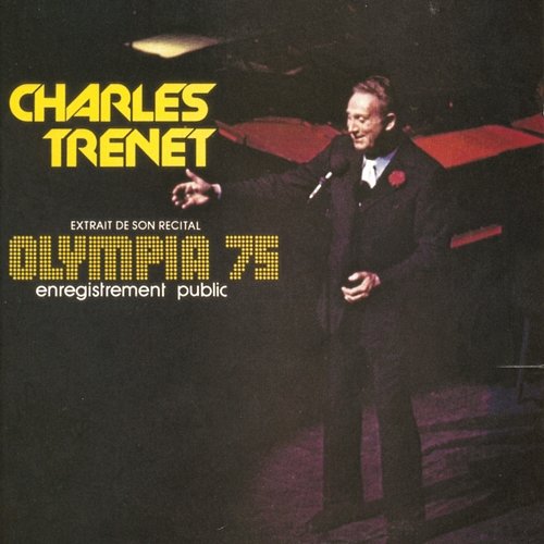 Olympia 75 Charles Trenet