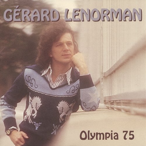 Olympia 75 Gérard Lenorman