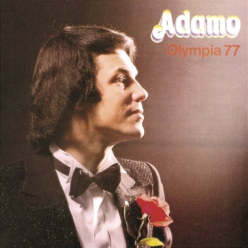 Olympia 77 - Enregistré En Public ADAMO