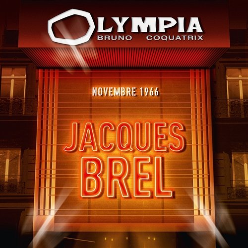 Olympia Novembre 1966 Jacques Brel