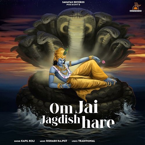 Om Jai Jagdish Hare Kapil Koli