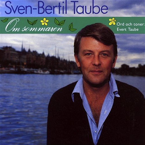 Om Sommaren Sven-Bertil Taube