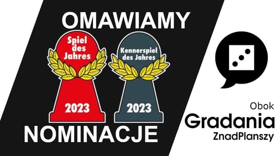 Omawiamy nominacje do Spiel des Jahres 2023 - Gradanie - podcast Opracowanie zbiorowe