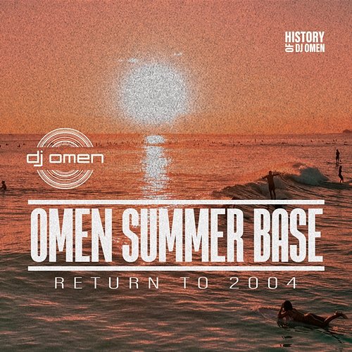 Omen Summer Base DJ OMEN
