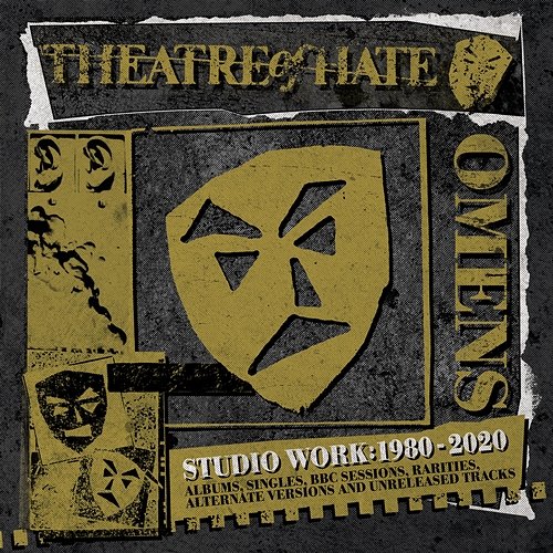 Omens: Studio Work 1980-2020 Theatre of Hate