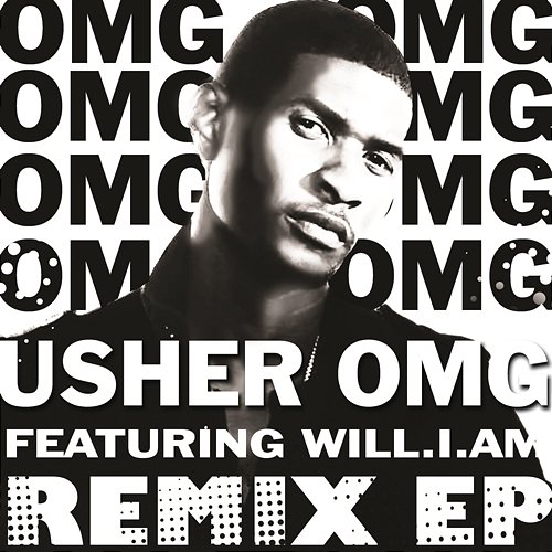 OMG Remix EP Usher