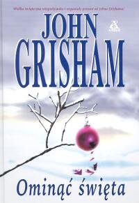 Ominąć święta Grisham John