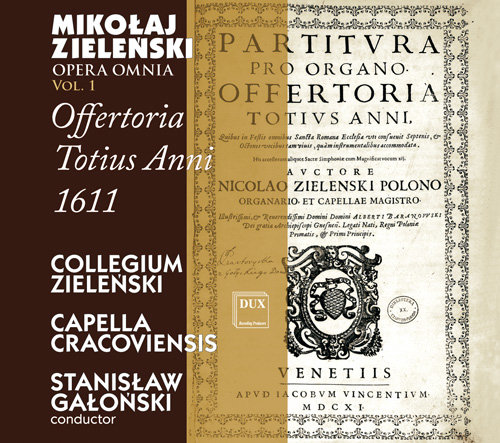 Omnia. Volume 1 Capella Cracoviensis, Collegium Zieleński