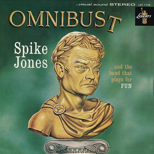 Omnibust Spike Jones