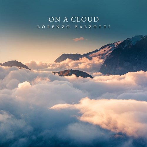 On a Cloud Lorenzo Balzotti