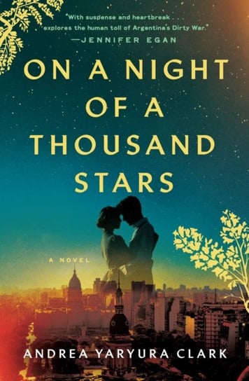 On a Night of a Thousand Stars Andrea Yaryura Clark