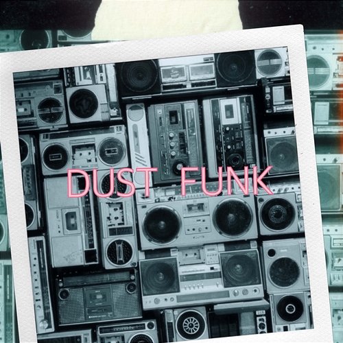 On Again Dust funk