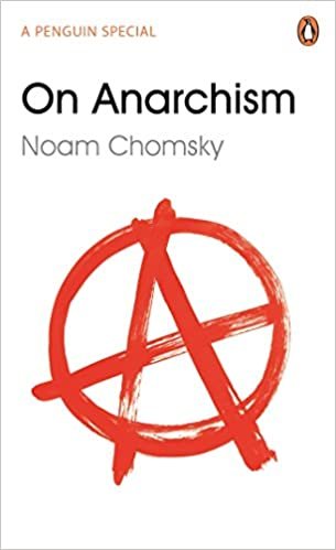 On Anarchism Chomsky Noam