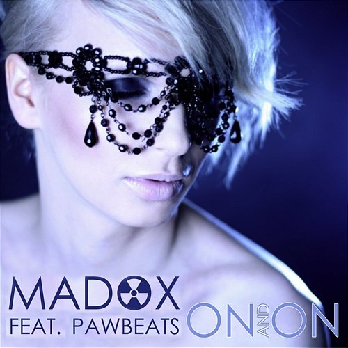 On And On Madox feat. Pawbeats