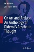On Art and Artists: An Anthology of Diderot's Aesthetic Thought Diderot Denis