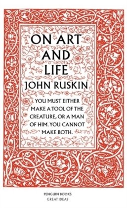 On Art and Life John Ruskin