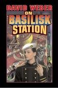 On Basilisk Station David Weber