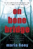 On Bone Bridge Hoey Maria