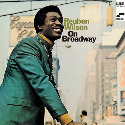 On Broadway Reuben Wilson