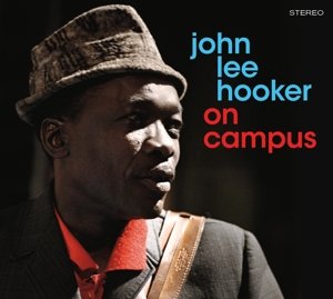 On Campus / the Great John Lee Hooker Hooker John Lee